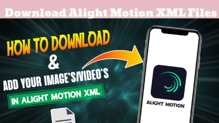 Download Alight Motion XML Files